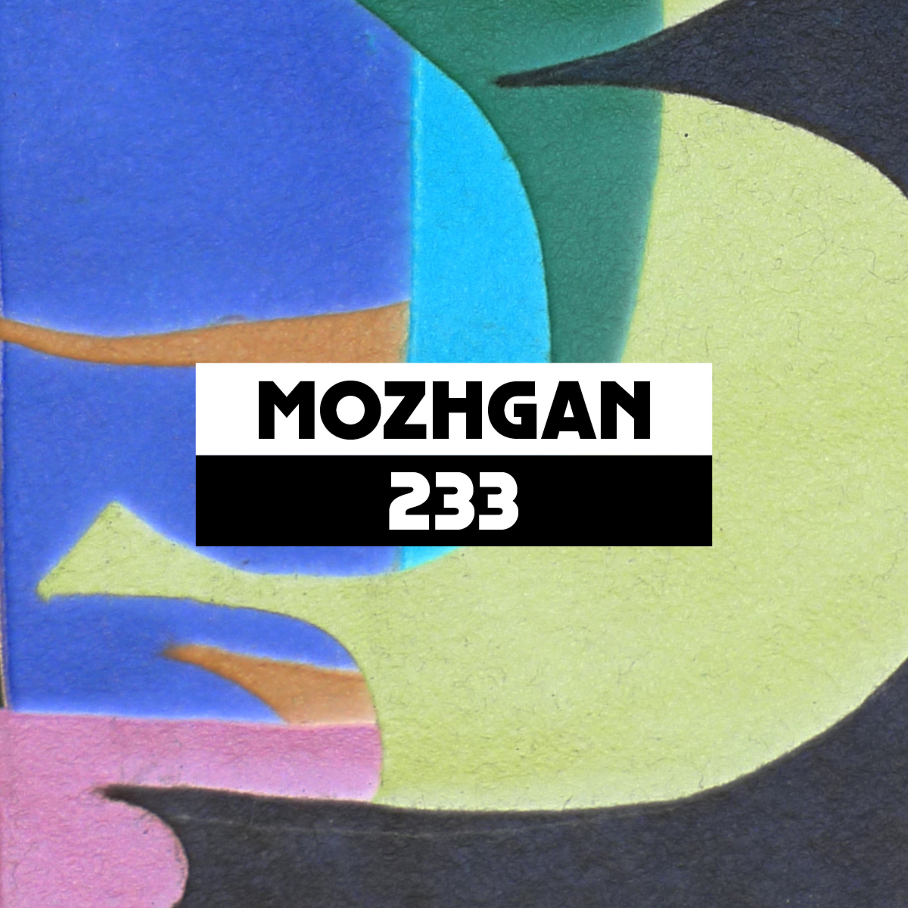 Dekmantel Podcast 233 - Mozhgan