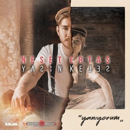 Yasin Keles & Neset Ertas - Yanıyorum