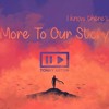 Download More To Our Story - Sidney Mohede Remix More To Our Story - Sidney Mohede Remix
