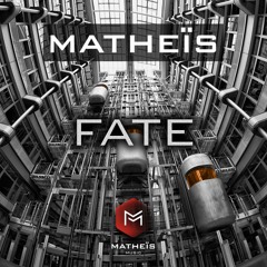 Matheïs - Fate