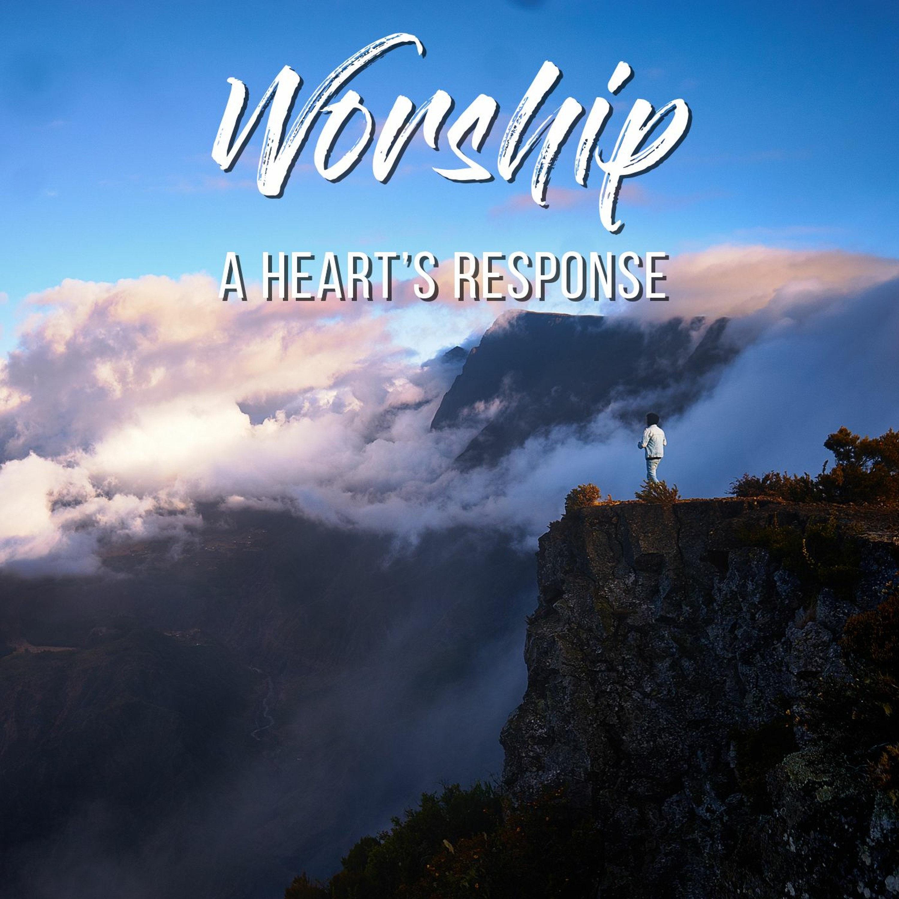 Worship - A Heart’s Response. episode artwork