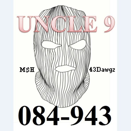 084 943 [084-943 Mixtape] - Uncle9 (Prod by Sheepy)
