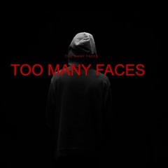 NF Type Beat- "Too Many Faces"