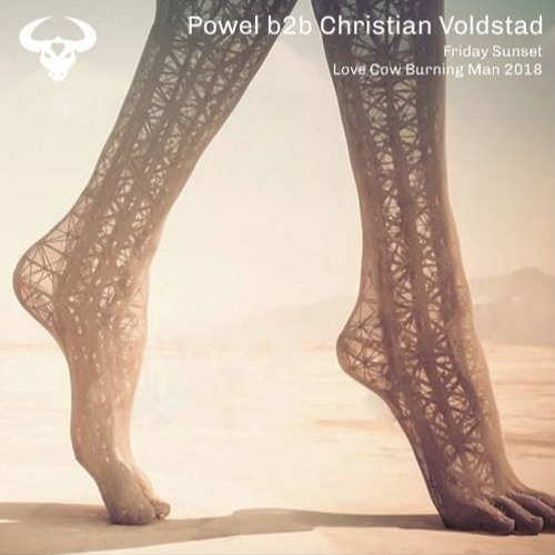 Powel B2b Christian Voldstad - Friday Sunset - Love Cow Burning Man 2018