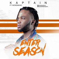 Kaptain - Enter Season