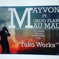 Mayvon Ft Ukoo Flani mau mau ( Beatyakeggah Official Audio mp3 )