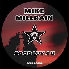 Good Luv 4 U (Original Mix) [SOULR0054]