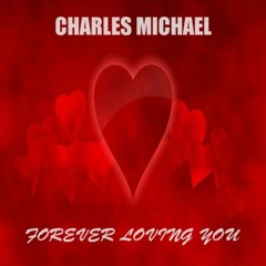 Forever Loving You