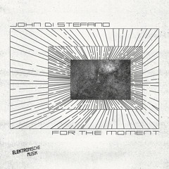 John di Stefano - For The Moment (CC-003)