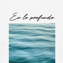 En Lo Profundo | Magdiel Alejandro