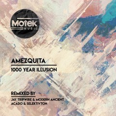 PREMIERE: Amezquita - 1000 Year Illusion (Acado & Selekivton Remix) [Motek Music]