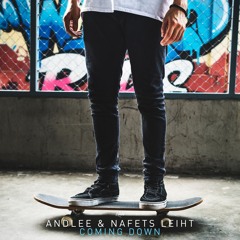 Andlee & Nafets Leiht - Coming Down_snip