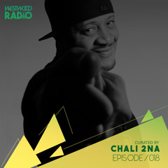 Westwood Radio 018 - Chali 2na