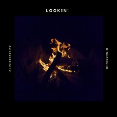 Lookin ft. dinhodinho