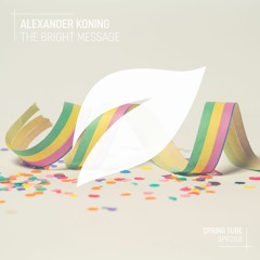 Alexander Koning - Unspoiled Coves - Out Now