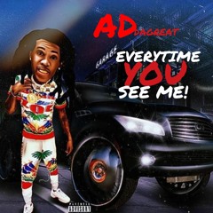 EVERYTIME YOU SEE ME