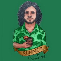 Summer Is Coming