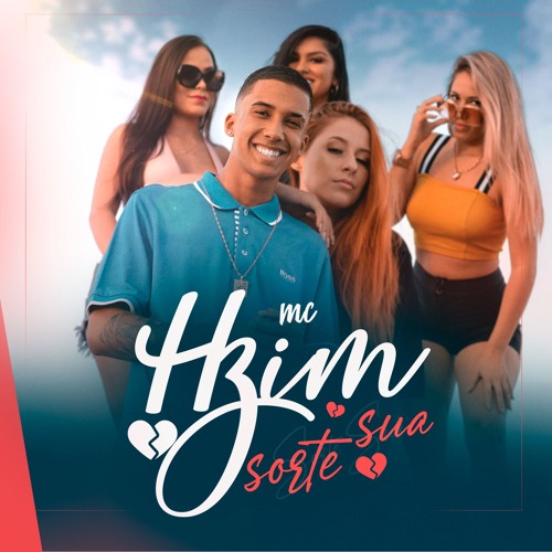 MC Hzim - Sorte Sua