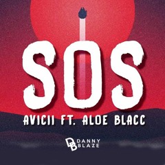 Avicci ft Aloe Blacc - S.O.S. -(Danny Blaze Underground Dub)
