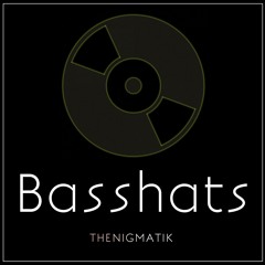 Thenigmatik - Basshats (Original Mix)