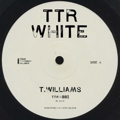 T.Williams - Be Alone
