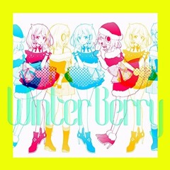 YuNi - 「Winter Berry」 Flash-Man Remix