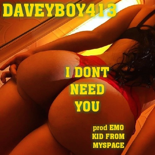 I DONT NEED YOU prod ekfm