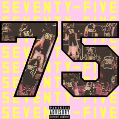 75 (Feat. Røyce & DomDe3) Prod. Ocean Beats