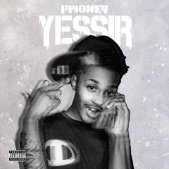 TmgPmoney - YES SIR (Prod. Xav)
