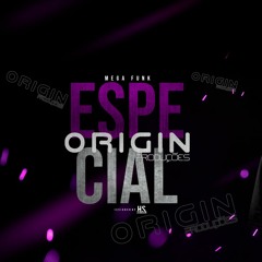 MEGA FUNK ESP. ORIGIN PRODUÇÕES - By DJ CLEITON OLIVEIRA