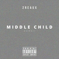 2Reaux - Oldest child Remix