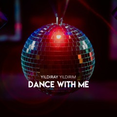 Yıldıray Yıldırım - Dance With Me