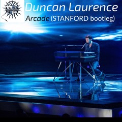 Duncan Laurence - Arcade (Stanford bootleg) *FREE DOWNLOAD!*