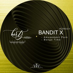 Bandit x - Amusement Park