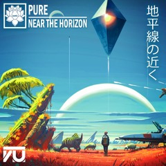 PURE - 地平線の近く[NEAR THE HORIZON] *FREE*