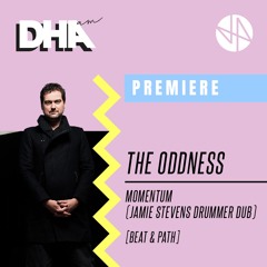 The Oddness - Momentum (Jamie Stevens Drummer Dub)