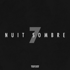 Nuit Sombre #007