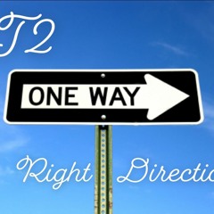 T2 - Right Direction