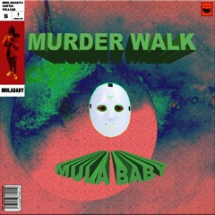 Murder Walk
