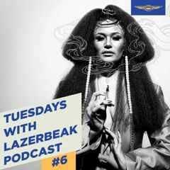 Tuesday With Lazerbeak Podcast - Episode 6: Lady Midnight and the Healing Power of Music