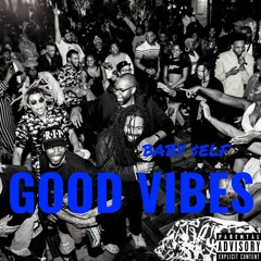 Good Vibes