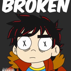 Broken