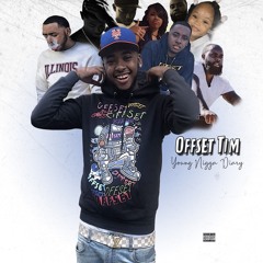Offset Tim - No Love