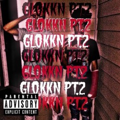 Glokk40Spaz & Baby Solid - Glokkn PT 2