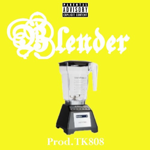 Blender prod. TK808