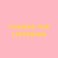 その他 Thanks for Listening [CD] Stream K2! | Listen to THANKS FOR LISTENING playlist online for