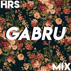 Gabru - HrsMix