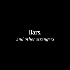 JHANN - liars. and other strangers (Full Instrumental Album)