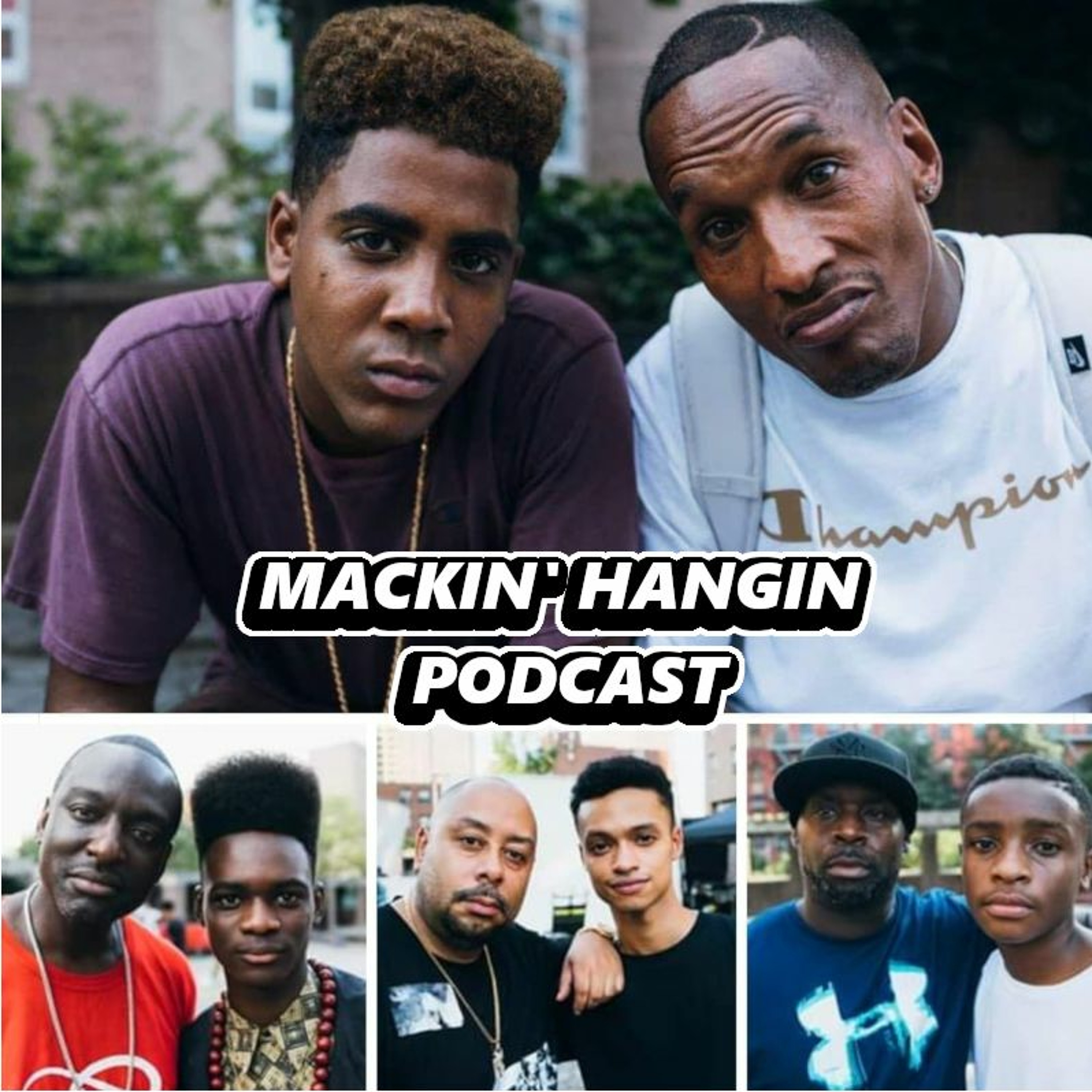 Mackin\' Hangin Podcast