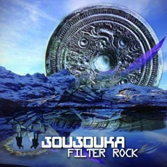 Joujouka - Filter Rock (Eat Static Flame On Remix)2015